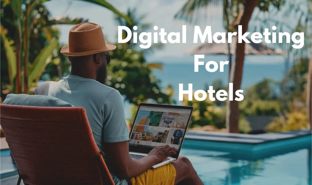 Digital Marketing for hotels