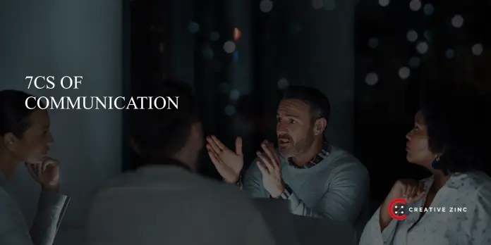 The 7 Cs of Communication: Simple Principles That Help Brands Grow