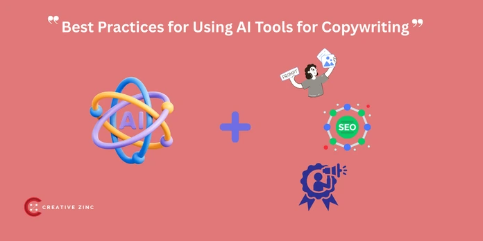 Best Practices for Using AI Tools for Copywriting