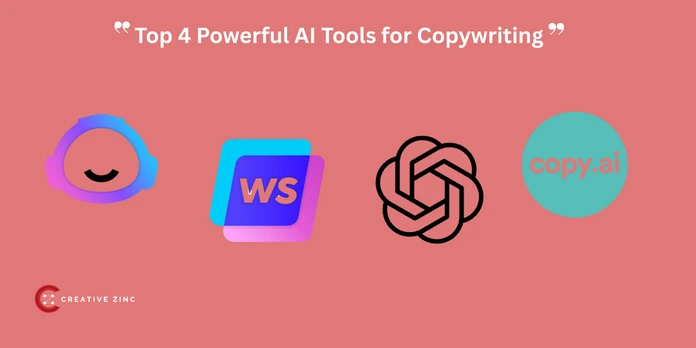 Top 4 Powerful AI Tools for Copywriting