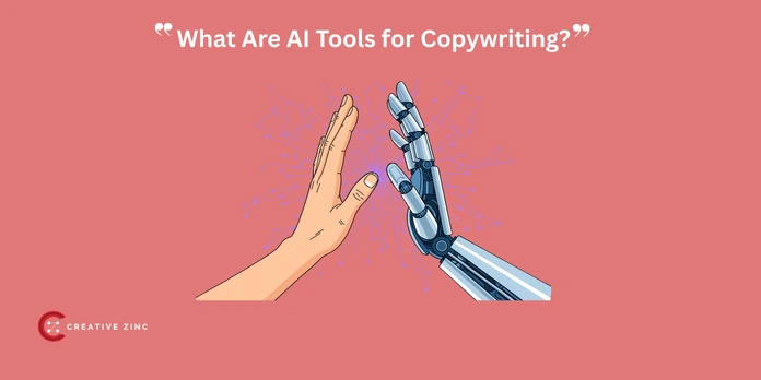 What Are AI Tools for Copywriting?