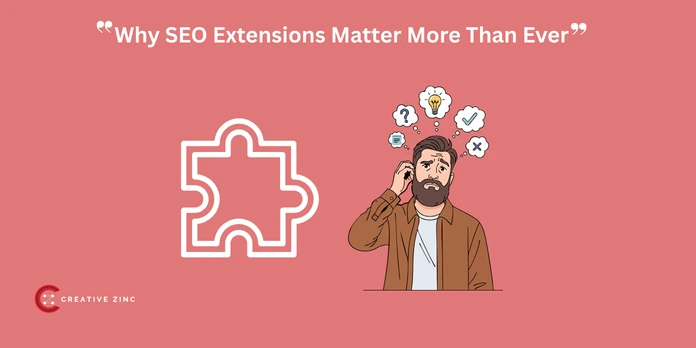 Why SEO Extensions Matter More Than Ever in 2026