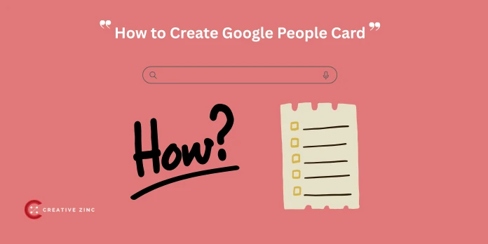How to Create Google People Card (Step-by-Step Guide)