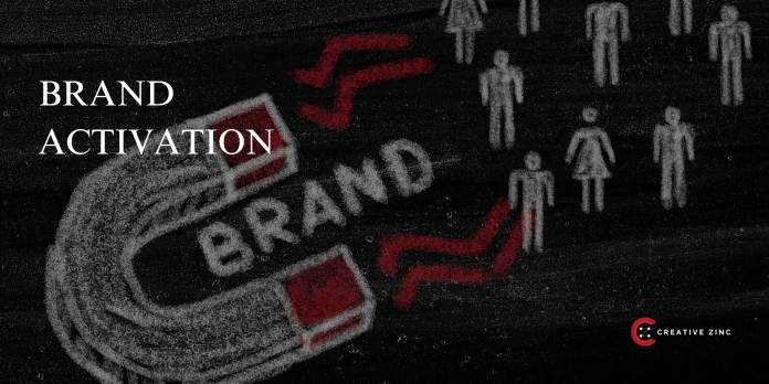 Brand Activation: The Ultimate Guide to Powerful Marketing Experiences