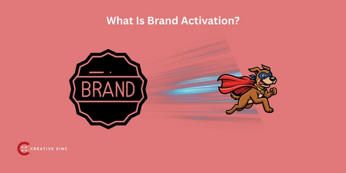 What Is Brand Activation?