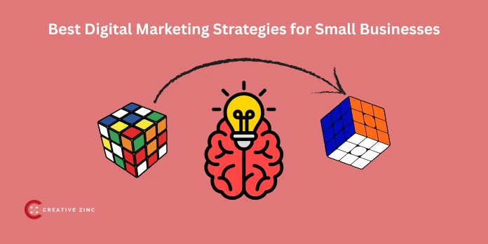Best Digital Marketing Strategies for Small Businesses