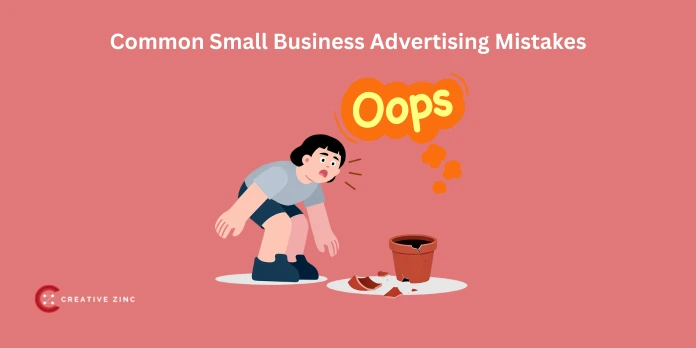 Common Small Business Advertising Mistakes