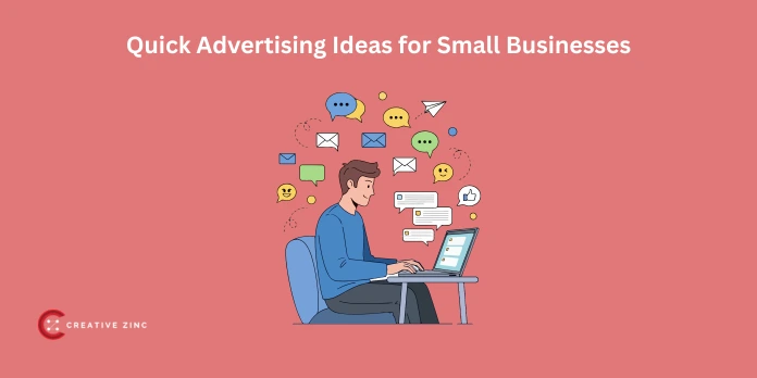 Quick Advertising Ideas for Small Businesses
